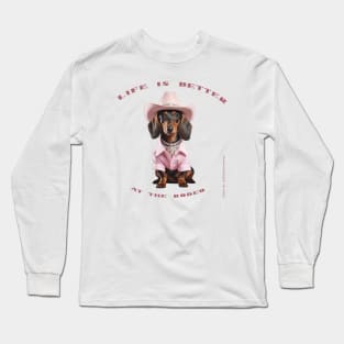 LIFE IS BETTER AT THE RODEO - Black Tan Dachshund with Bling Long Sleeve T-Shirt